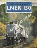 Book cover of LNER 150 - The London and North Eastern Railway: A century and a half of progress by WHITEHOUSE, Patrick & THOMAS, David St. John 